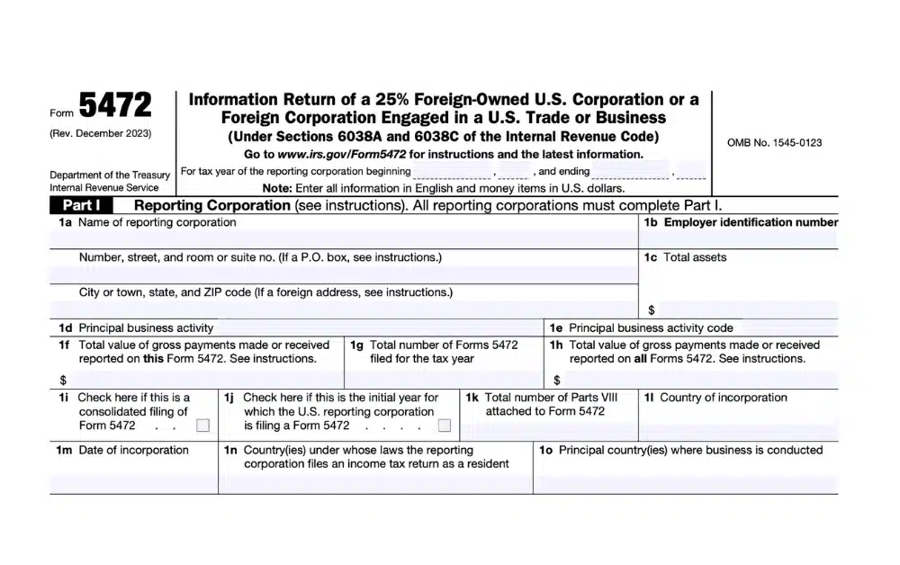 Form 5472 for Expats Explained: Avoid $25,000+ Penalties on Foreign-Owned U.S. Corps