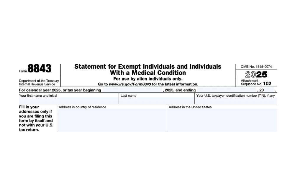 Form 8843: Statement for Exempt Individuals Required for F, J, M, Q Visa Holders