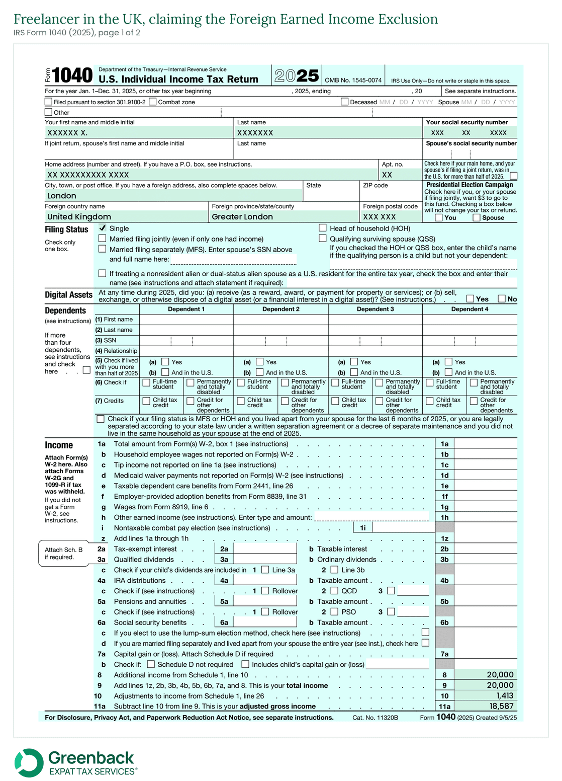 Page 1 of IRS Form 1040 for 2025 showing $20,000 of income remaining after the Foreign Earned Income Exclusion removed $130,000 of $150,000 in self-employment income, with a partial self-employment tax deduction of $1,413 on line 10.